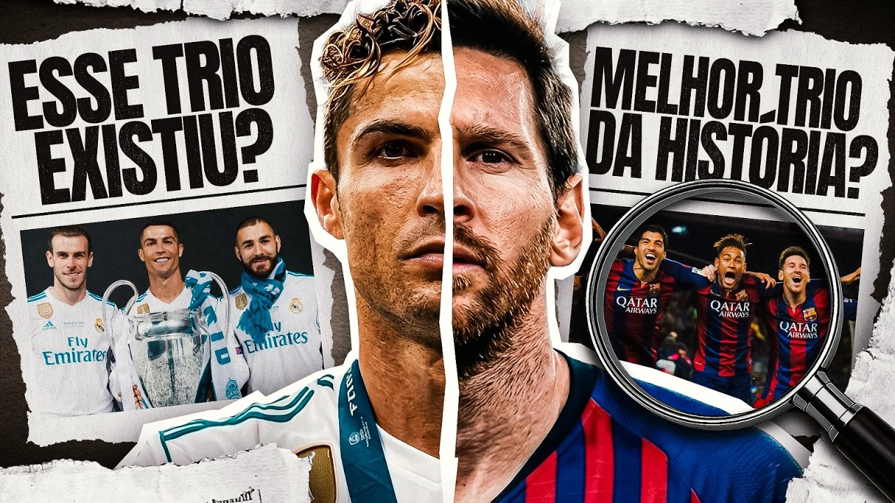 A MENTIRA QUE TE CONTARAM SOBRE O TRIO BBC DO REAL MADRID