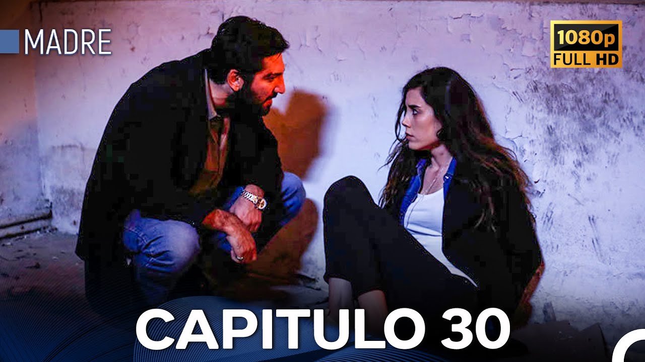 Madre Capítulo 30 - Full HD (Versión Larga) (Doblado en Español)