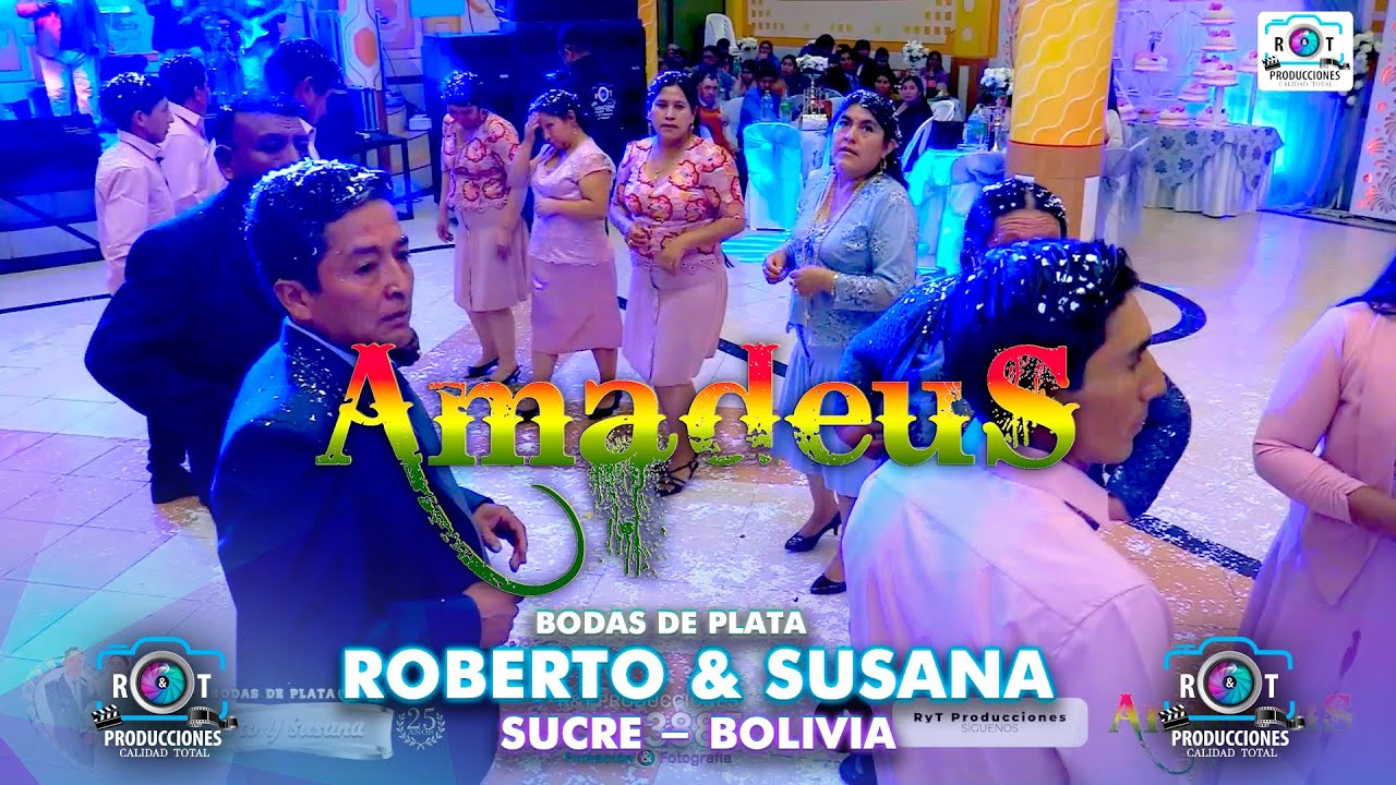 Amadeus de Potosí en Vivo | Bodas de Plata | Roberto y Susana | Sucre | Bolivia | 2024
