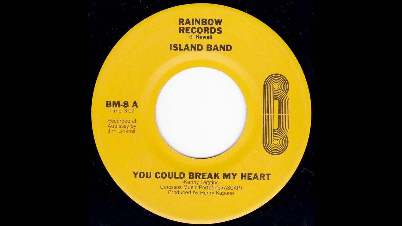 Island Band / You Could Break My Heart