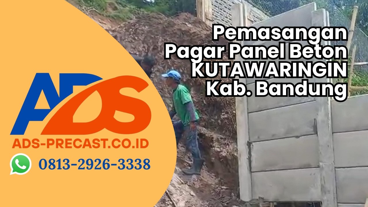 Pemasangan Pagar Panel Beton Kutawaringin, Desa Jelegon, Kabupaten Bandung oleh ADS Precast 70 meter