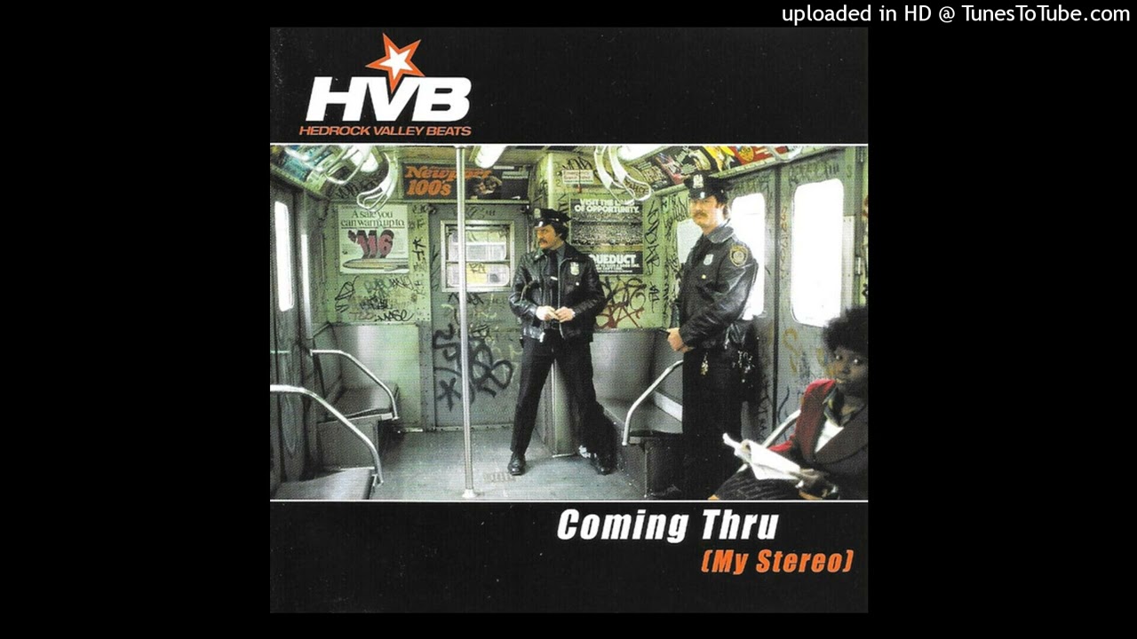 Hedrock Valley Beats • 'Coming Thru (My Stereo)' [℗ & © 20 Nov 2000, Infectious Records]