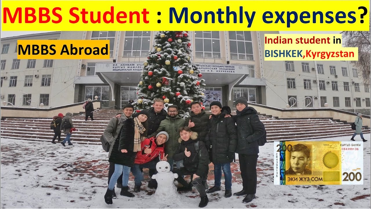 MBBS Abroad : monthly expenses as a student | Bishkek, Kyrgyzstan