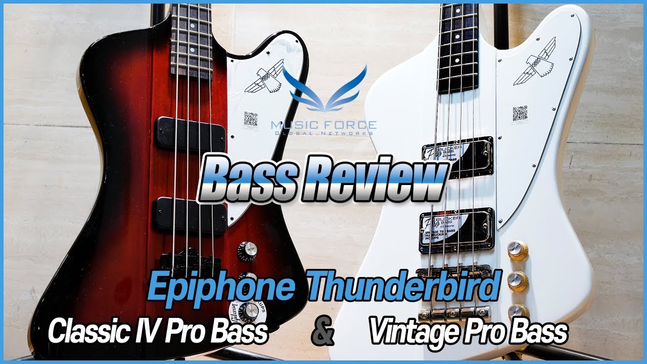 [Bass Review] Epiphone Thunderbird Classic IV Pro Bass & Vintage Pro Bass