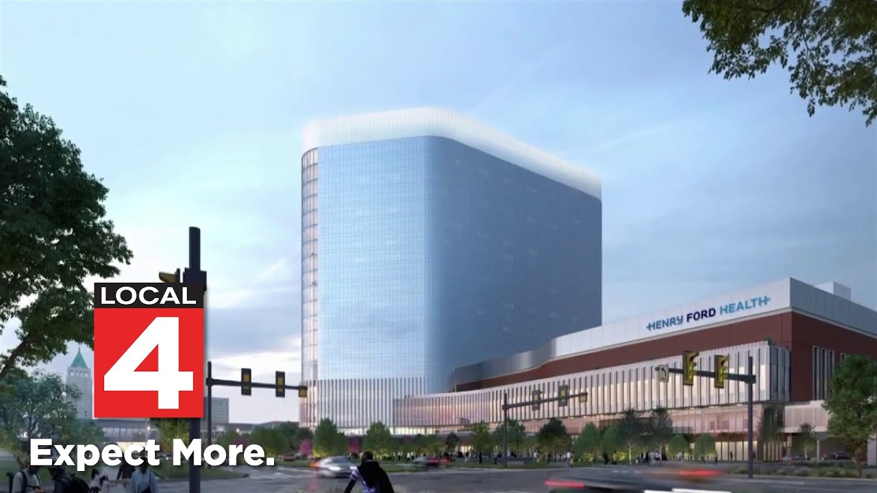 Henry Ford Hospital begins construction on $2.2B expansion project