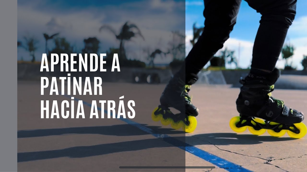 Aprende a Patinar Hacia Atrás con Patines en Línea | Celebrando 1000 Suscriptores