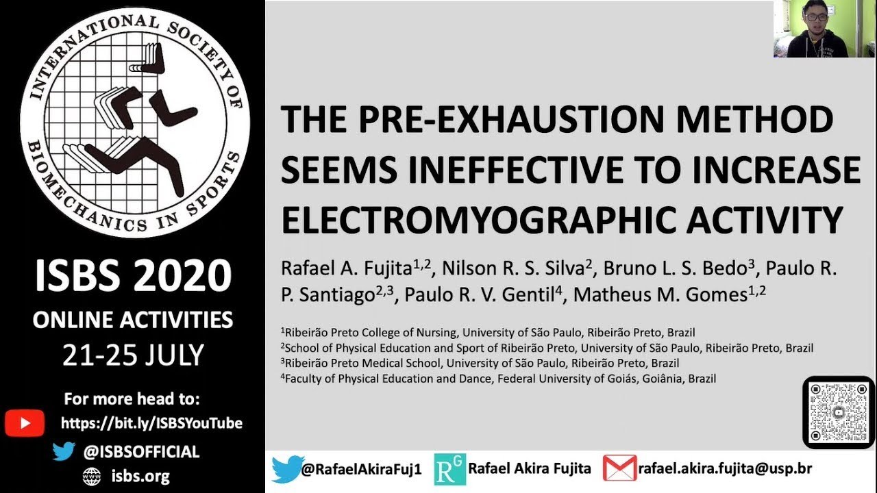 ISBS 2020: Rafael A. Fujita THE PRE-EXHAUSTION METHOD SEEMS INEFFECTIVE TO INCREASE EMG ACTIVITY