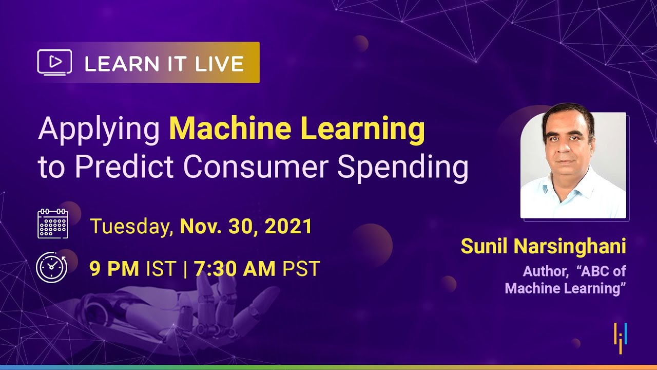 Applying Machine Learning To Predict Consumer Spending | Machine Learning Tutorial | Simplilearn