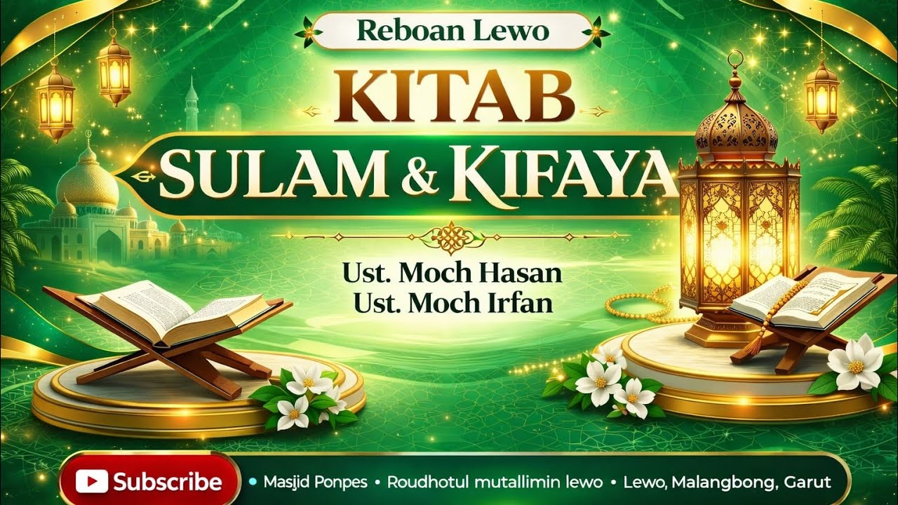 [LIVE] REBOAN LEWO kajian kitab sulam Taufiq&kifayatul awam