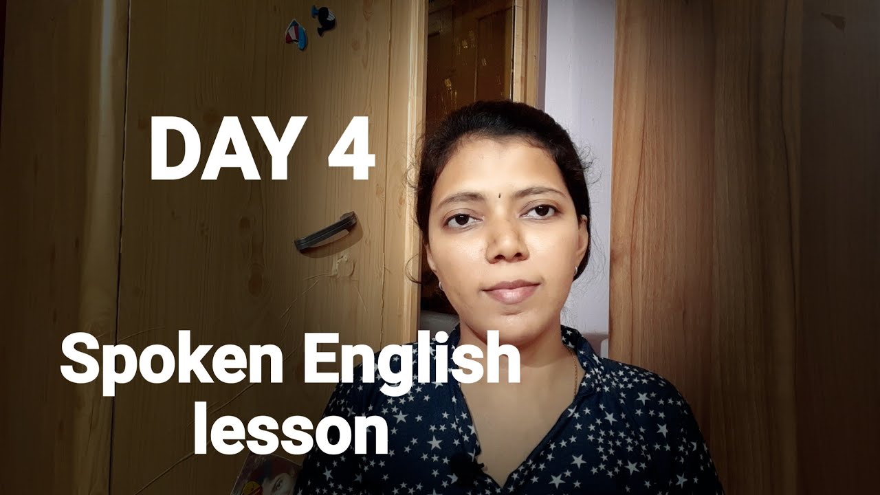 DAY 4 | SPOKEN ENGLISH LESSON