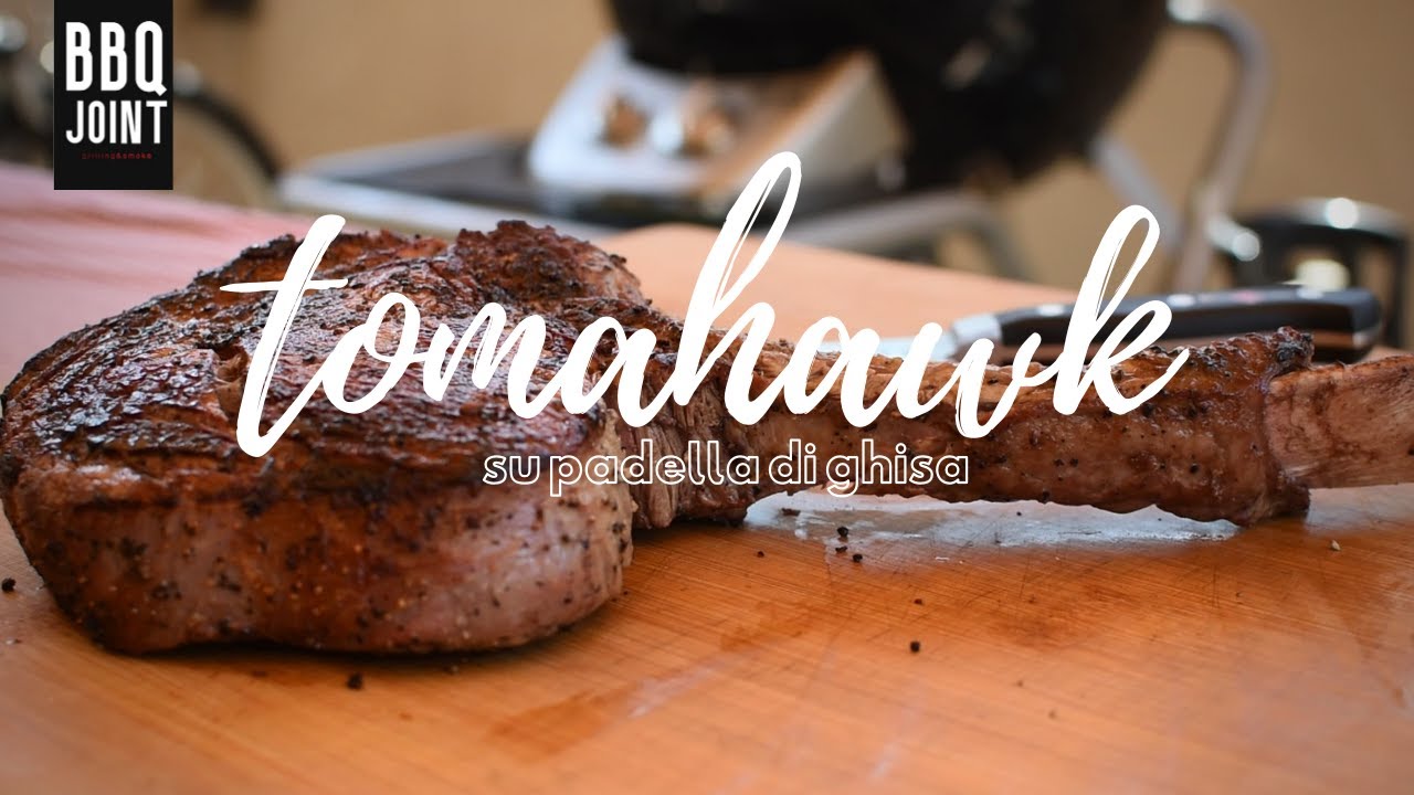 Come cuocere la Tomahawk: Padella in Ghisa - BBQ 🔥