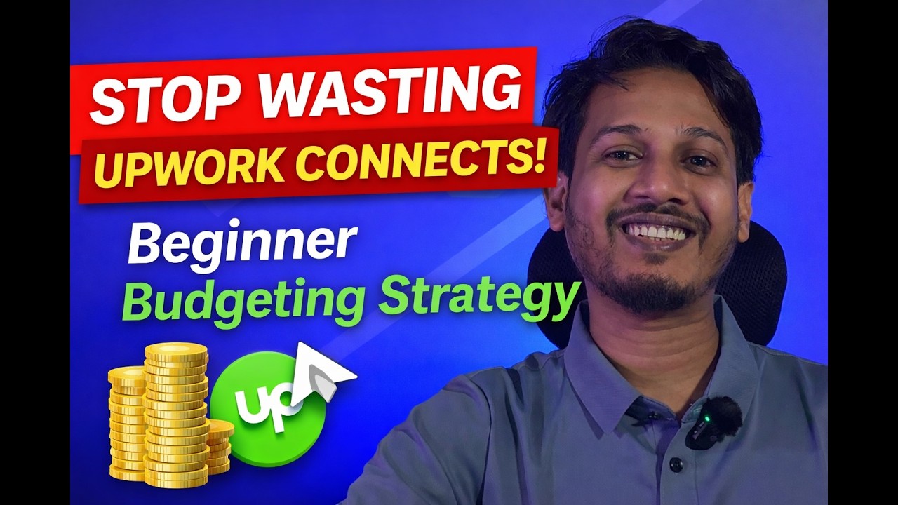Stop Wasting Upwork Connects! Beginner Budgeting Strategy | PART TWO