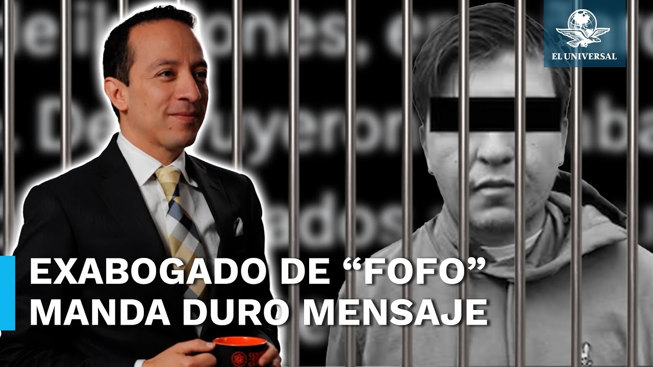 Exabogado de “Fofo” Márquez lanza dardo a actual defensa del influencer