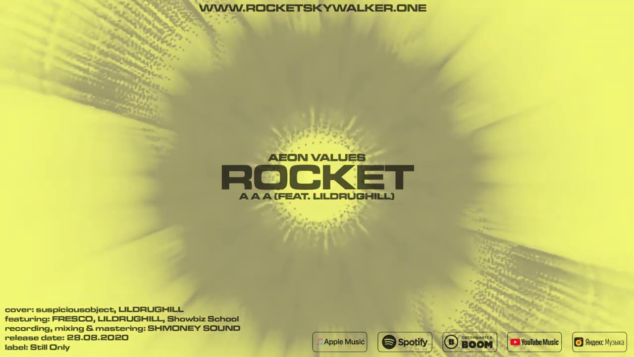 ROCKET - A A A (feat. LILDRUGHILL)