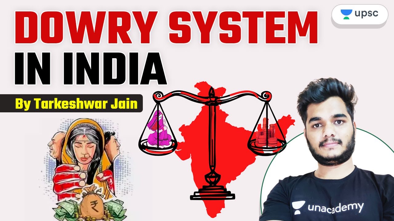 Dowry system in India | UPSC CSE | Tarkeshwar Jain