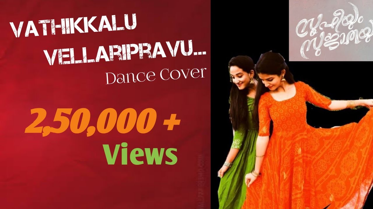Vathikkalu Vellaripravu Dance Cover | Sufiyum Sujatayum | ft.Amrtha Yesudas&Sneha Yesudas 200k views