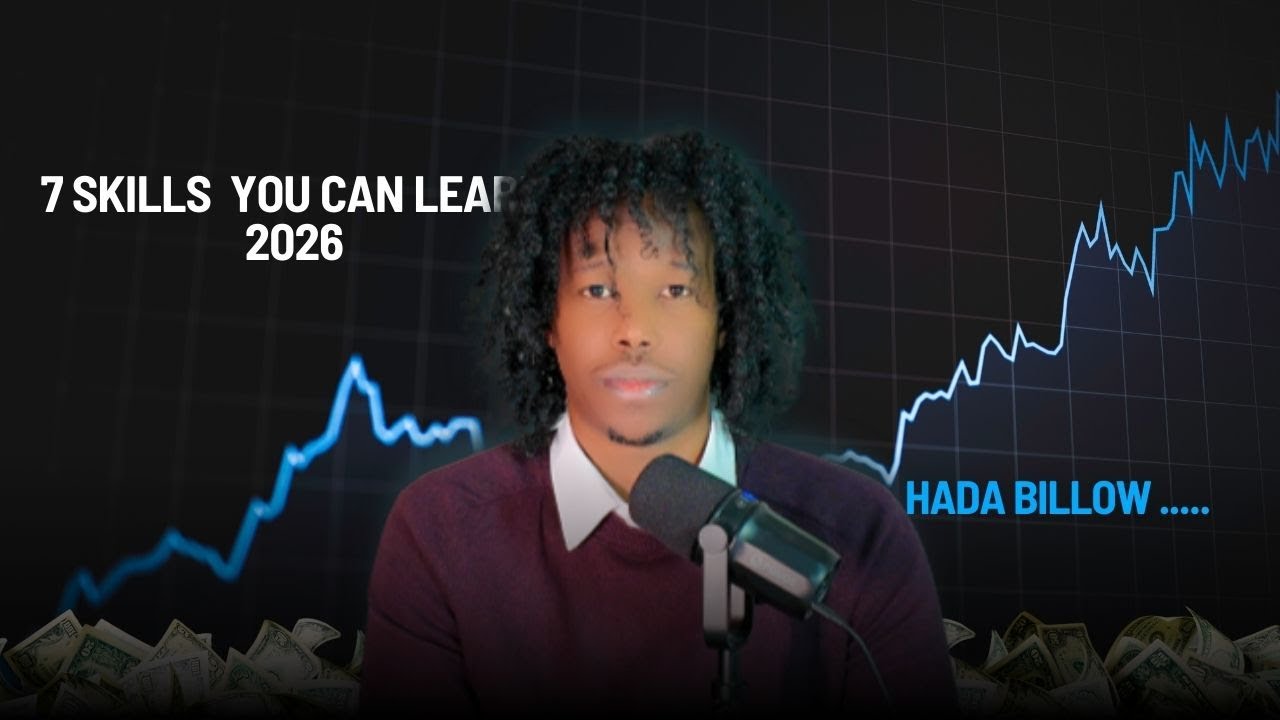 7 xirfada mid ka mid ah baro sanadka 2026. Learn one of this 7 skills in 2026.