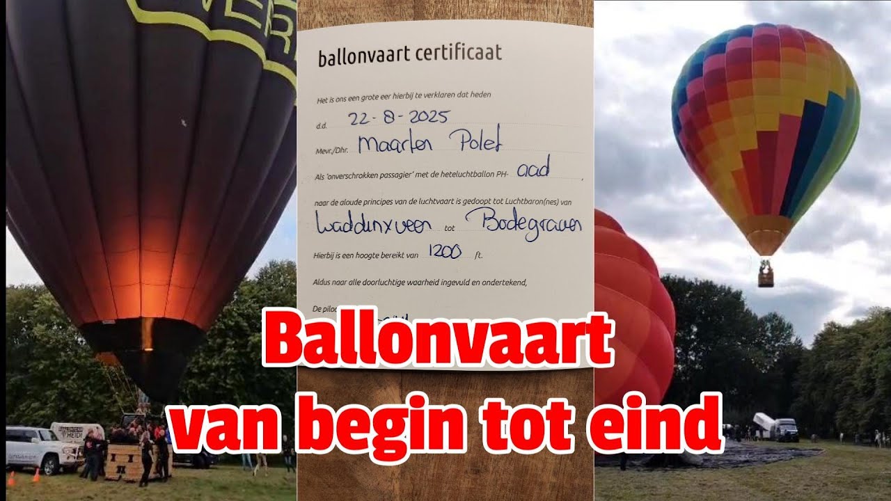 Ballonvaart van begin tot eind | Waddinxveen - Bodegraven | 22-08-2025
