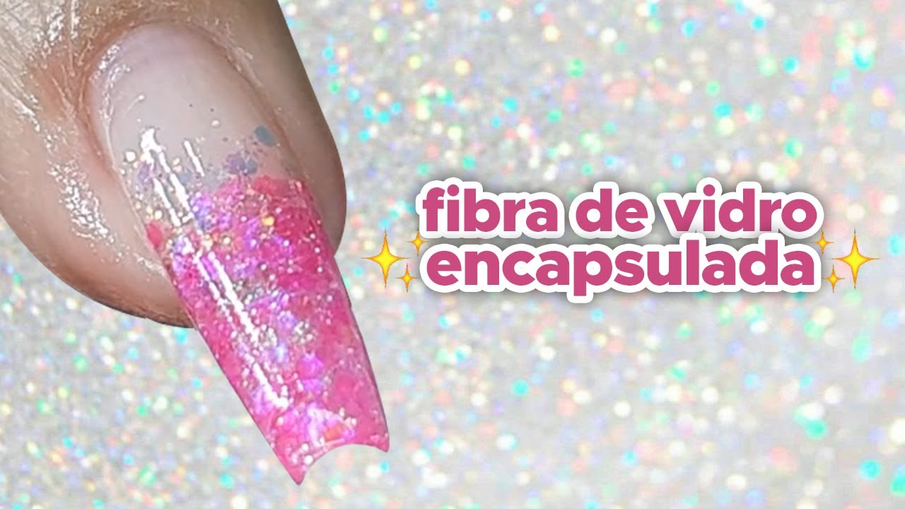 FIBRA DE VIDRO ENCAPSULADA ✨