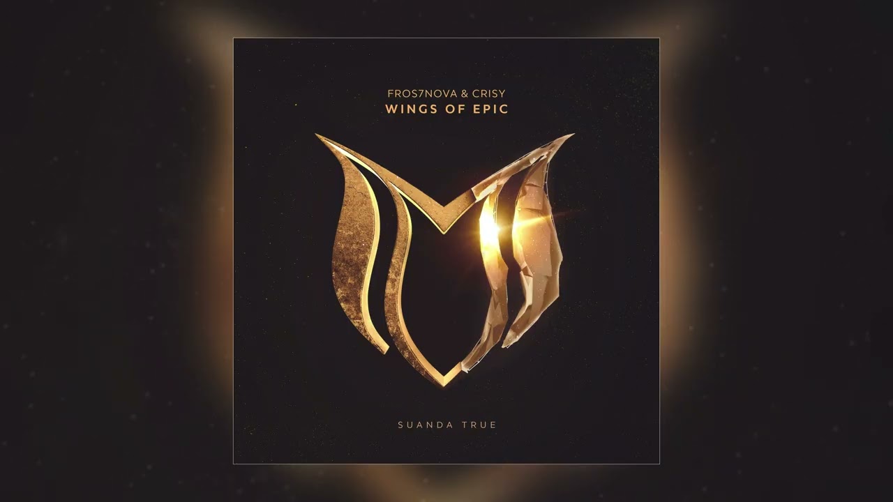 Fros7novA & Crisy - Wings of Epic