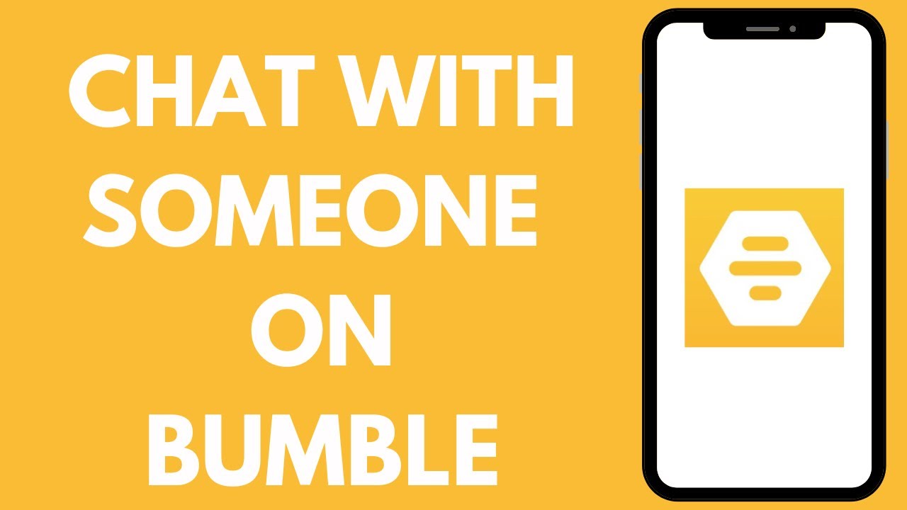 How to Chat With Someone on Bumble (2023)
