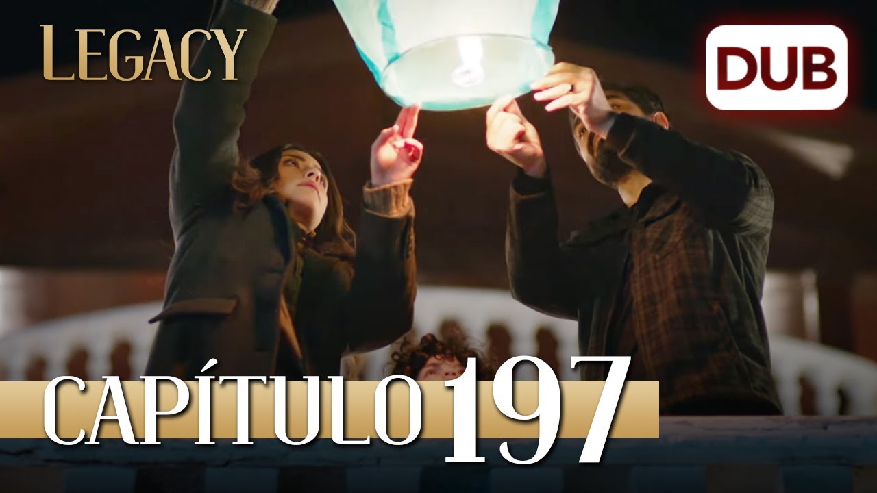 Legacy Cap&iacute;tulo 197 | Doblado al Espa&ntilde;ol