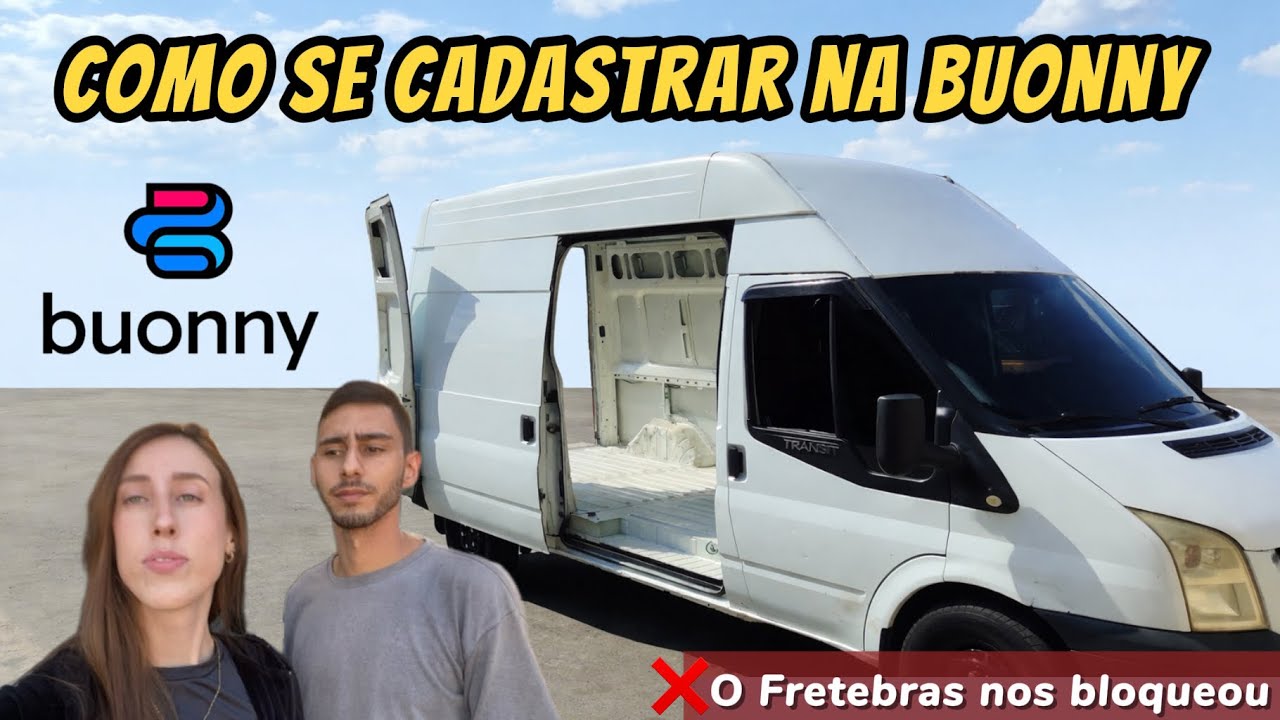 Como se cadastrar na BUONNY por conta própria | FRETEBRAS ME BLOQUEOU 😱