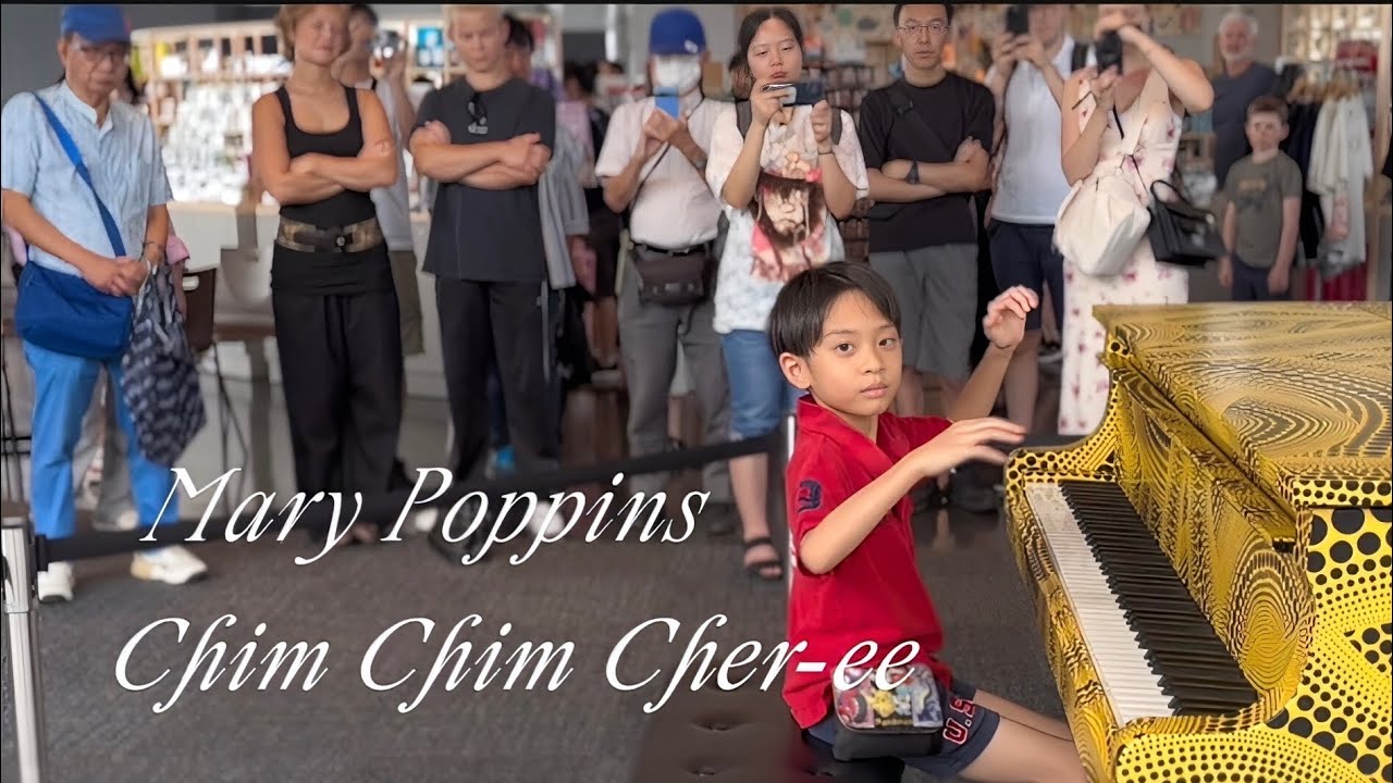 チムチムチェリーを7歳がストリートピアノで弾くと（Disney Mary Poppins Chim Chim Cher-ee）