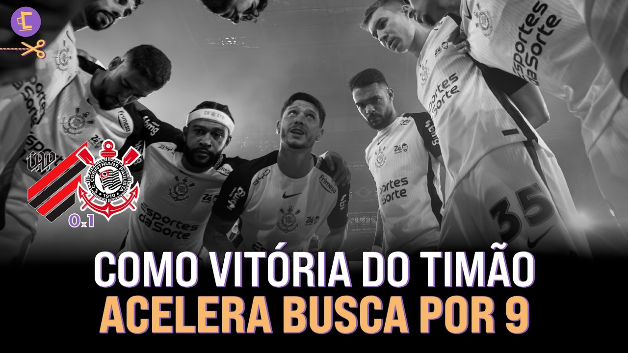 Vitória do Corinthians expõe carência do elenco e acelera busca por camisa 9