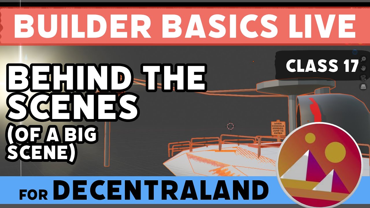 The Absolute Basics of Building in Decentraland: Behind the Scenes of a BIG Scene!