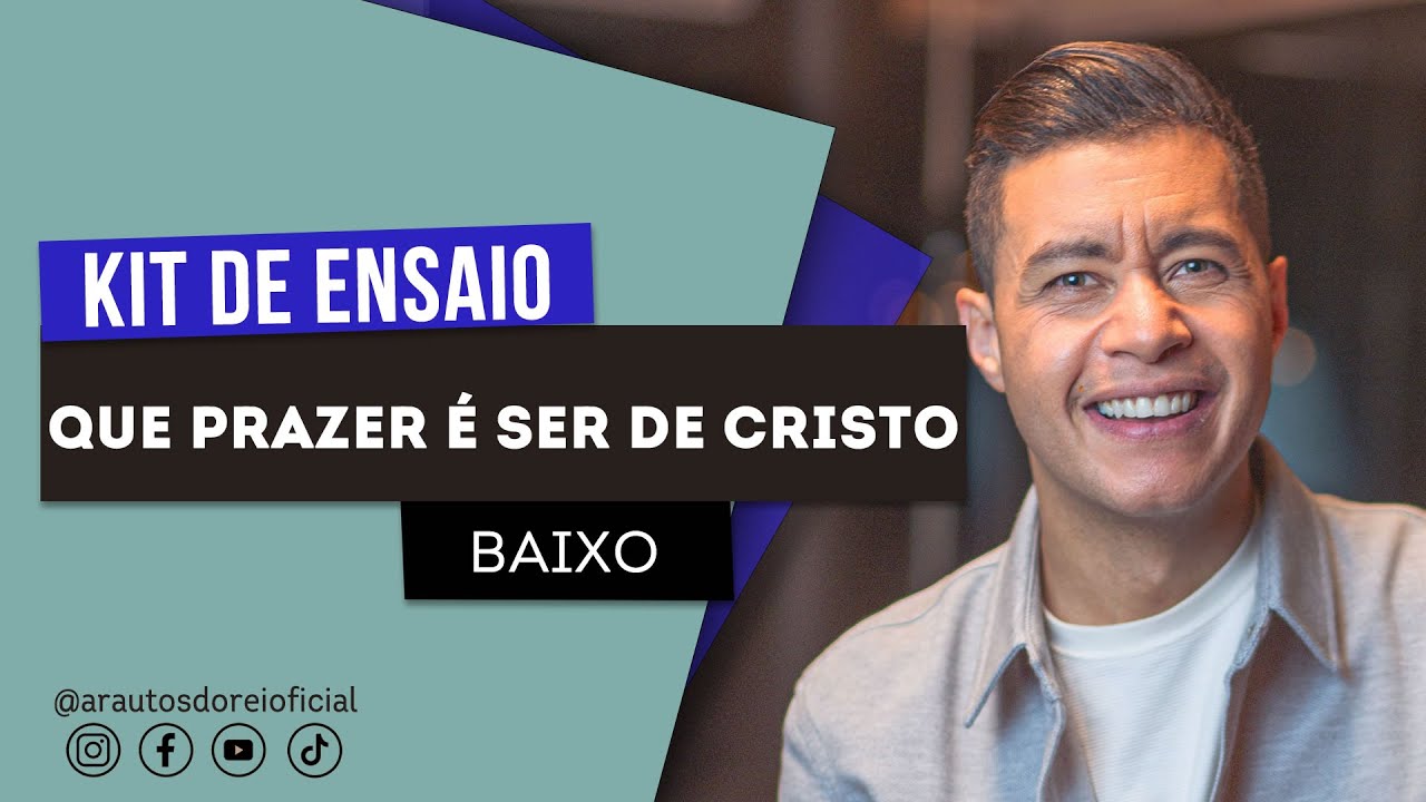 @arautosdoreioficial Baixo - Que Prazer é Ser de Cristo | Kit de Voz