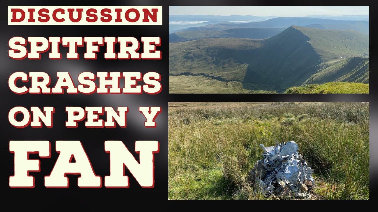 *Spitfire Crashes on Pen Y Fan
