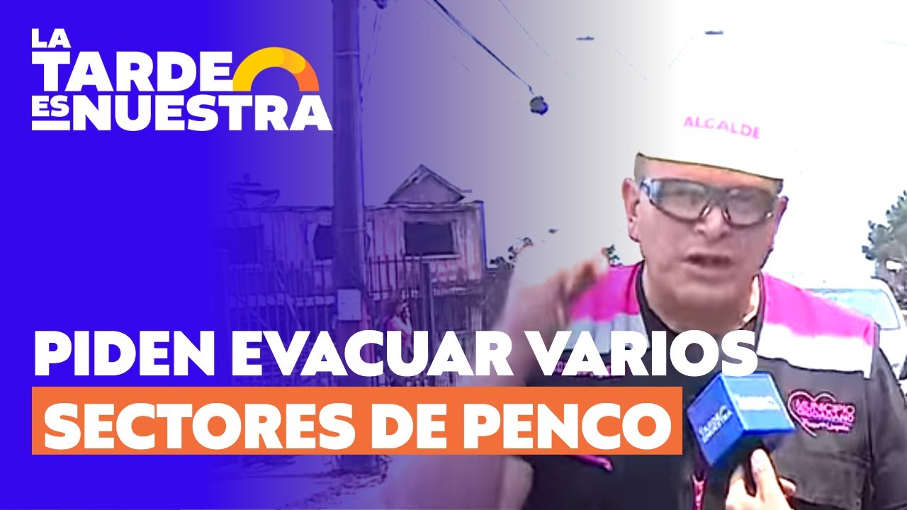 AHORA: Llega nueva alerta SAE para evacuar varios sectores de Penco | La Tarde es Nuestra