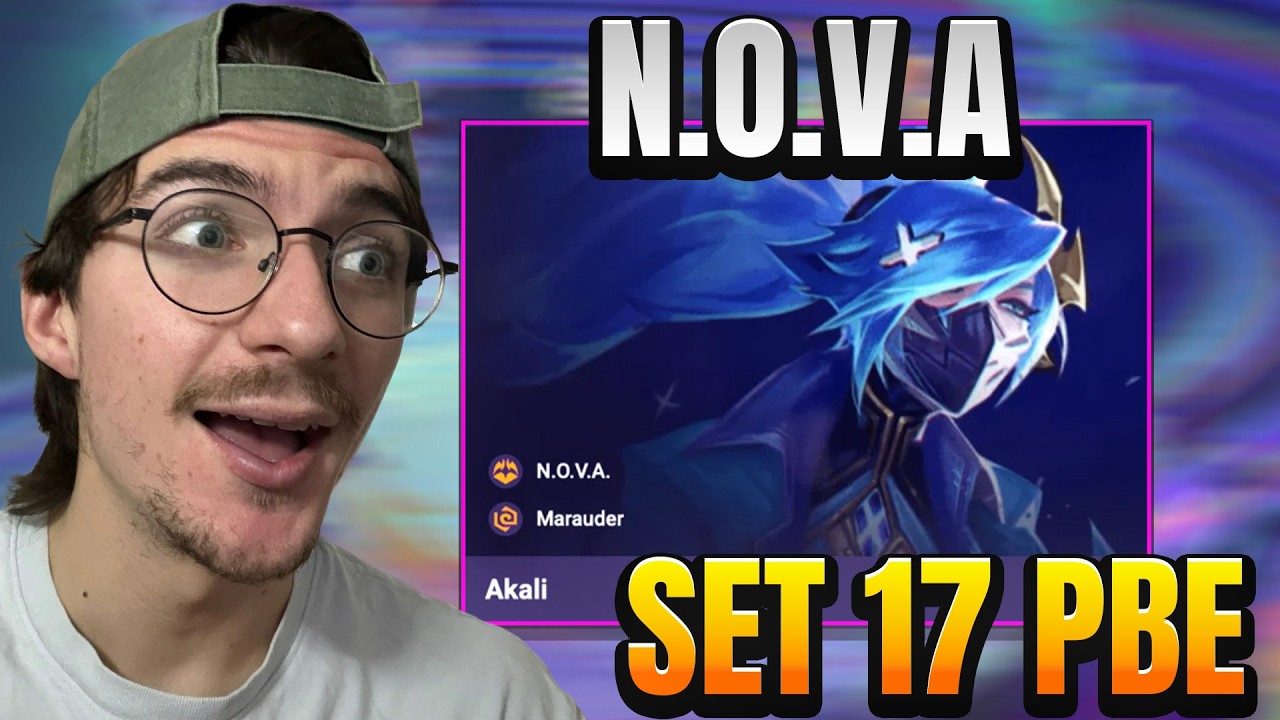 Primeras impresiones NUEVO set 17 TFT | N.O.V.A