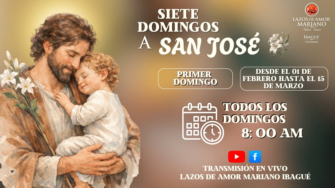 Siete Domingos a San José - Primer Domingo