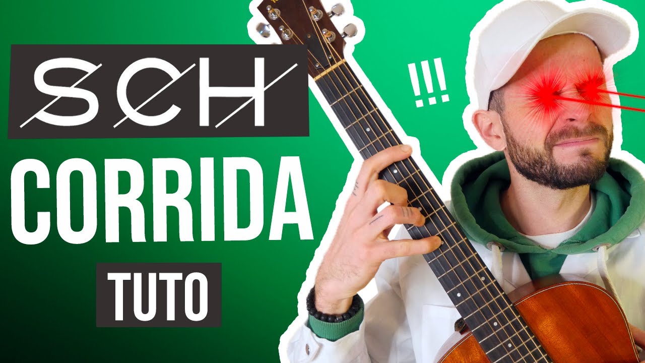 Jouer Corrida (SCH) Cours guitare. Tuto + Tab