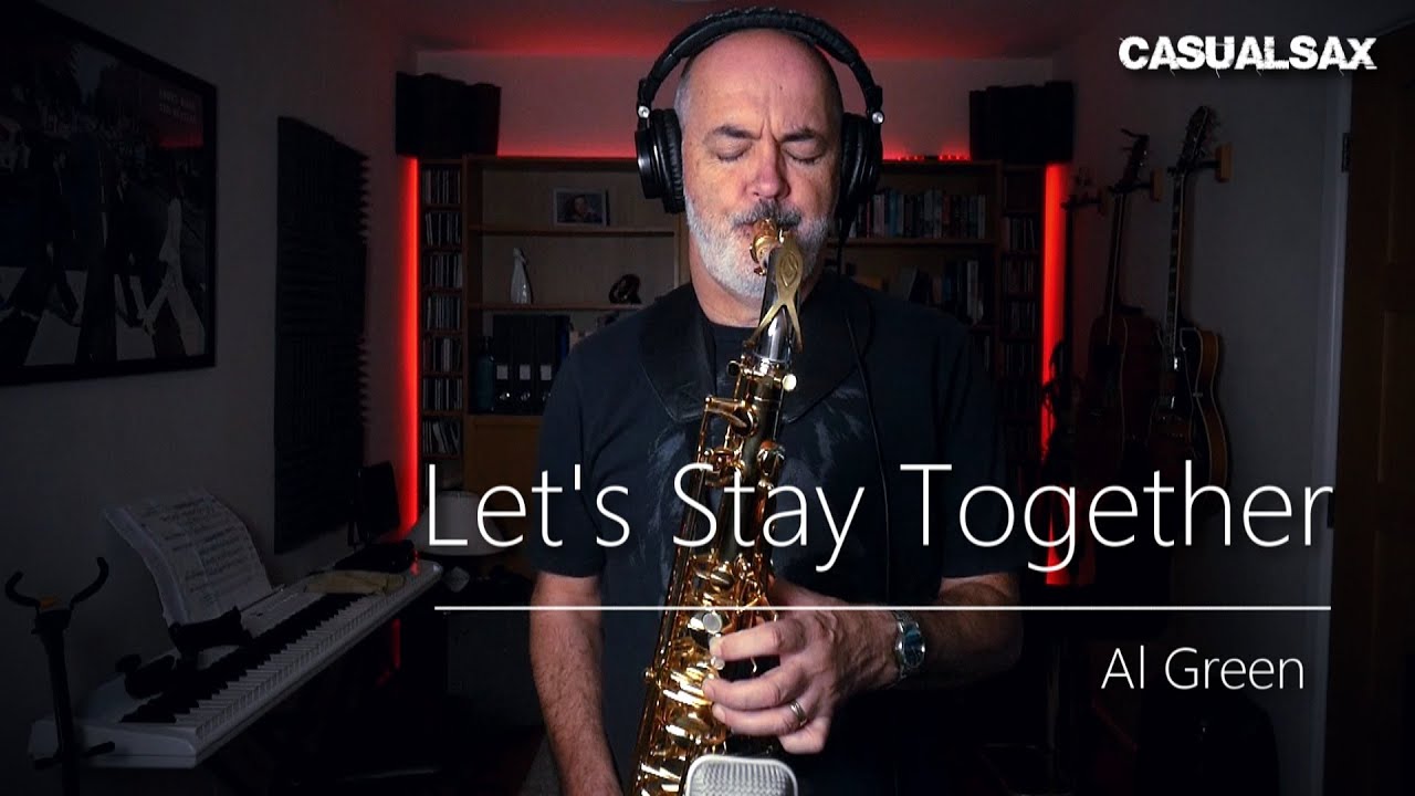 Let's Stay Together - Tenor Saxophone Solo