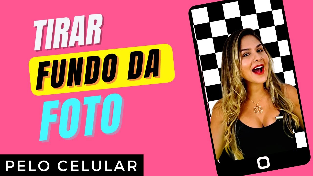 📷 COMO TIRAR O FUNDO DA FOTO Fácil e DE GRAÇA -  APP deixar o FUNDO TRANSPARENTE [Pelo Celular]