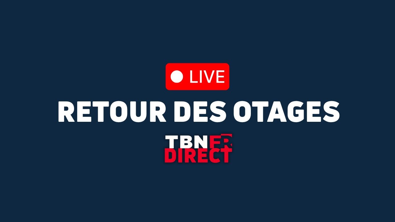Libérations des Otages Israëliens en direct | Live sur TBNFR