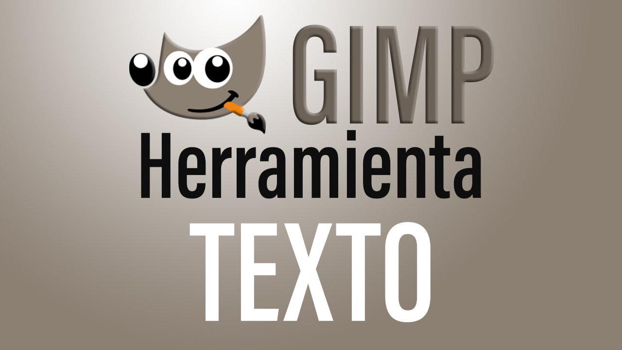 Herramienta TEXTO de Gimp