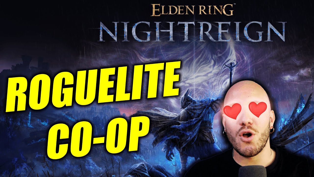 ELDEN RING ROGUELITE CO-OP?! - TUTTI I DETTAGLI DI NIGHTREIGN | w/Rob