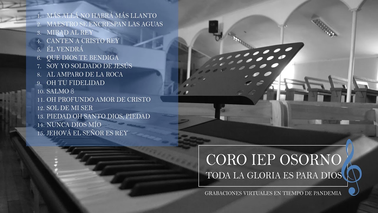 CORO IEP OSORNO | Álbum Virtual.