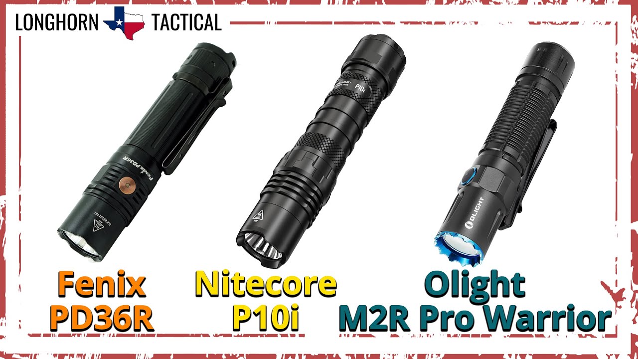 TRIPLE BREAKDOWN Tactical Flashlights - Nitecore P10i - Fenix PD36R - Olight M2R Pro Warrior