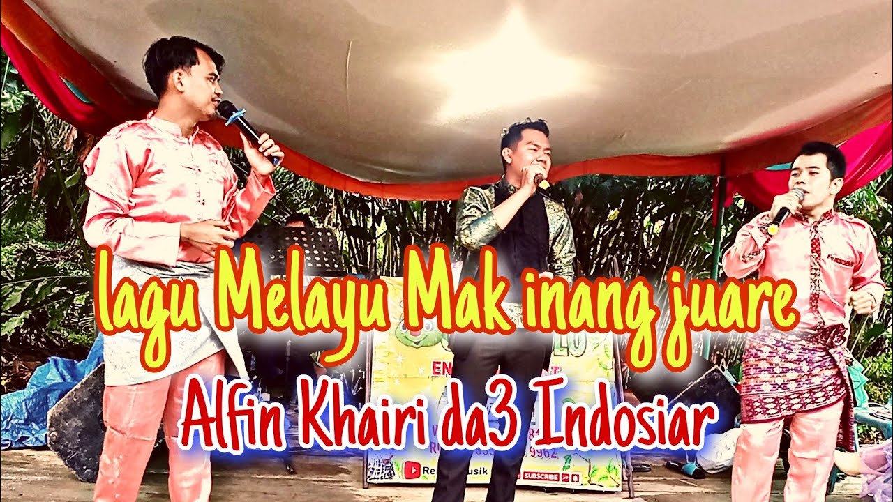 Mak Inang Juare Bersama Alfin Khairi D'Academy Indosiar
