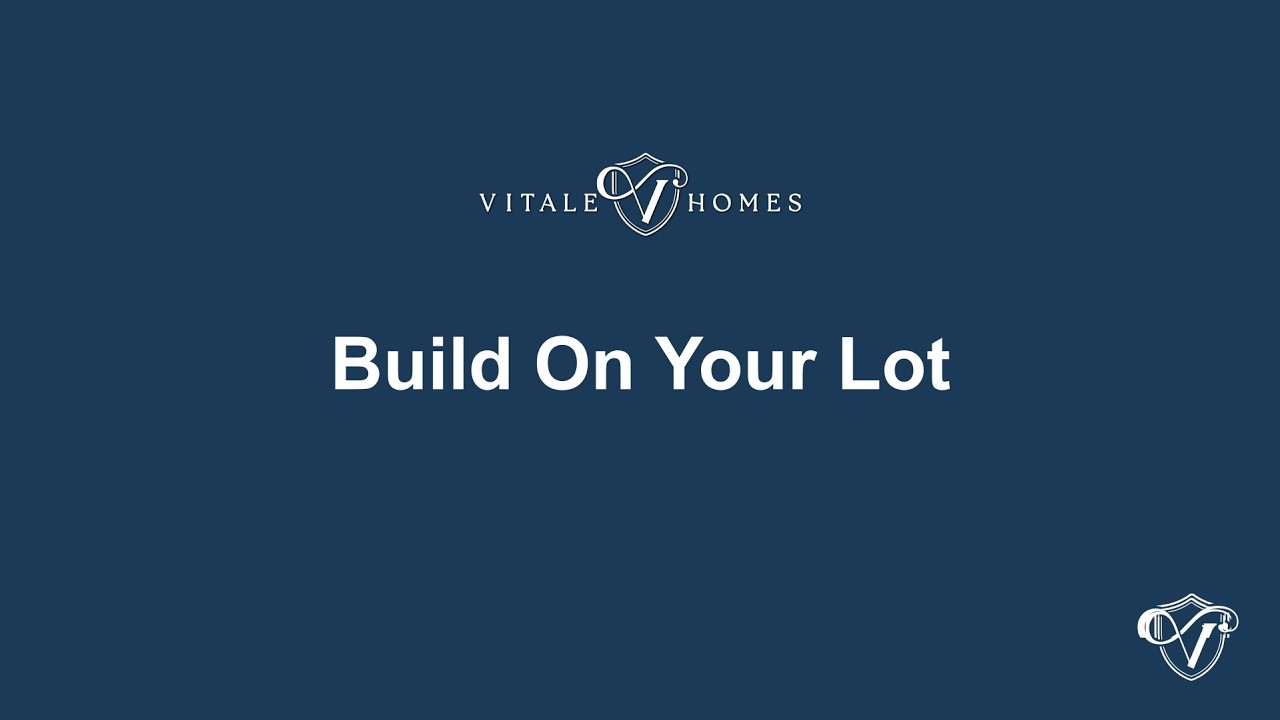 Build on Your Lot Without a Construction Loan: How We Finance Your Build (Vitale Homes)
