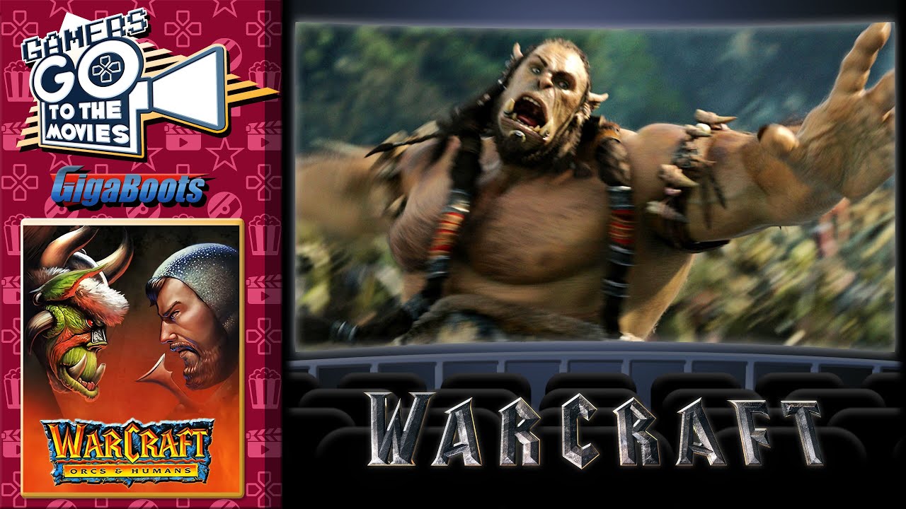 They Adapted the Wrong Game | Gamers Go to the Movies #4: Warcraft [2016]