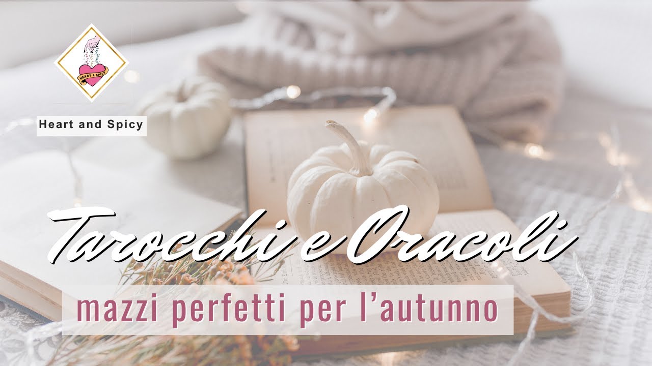 Tarocchi e Oracoli: Mazzi Perfetti per l'Autunno 🍁🍄🍂