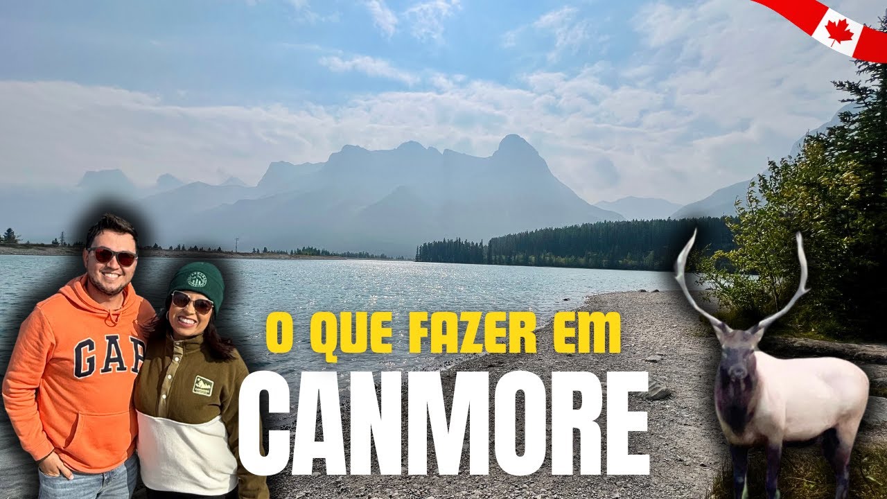 O Que Fazer em Canmore: Roteiro Completo em 1 Dia - ENCONTRAMOS UM ALCE!
