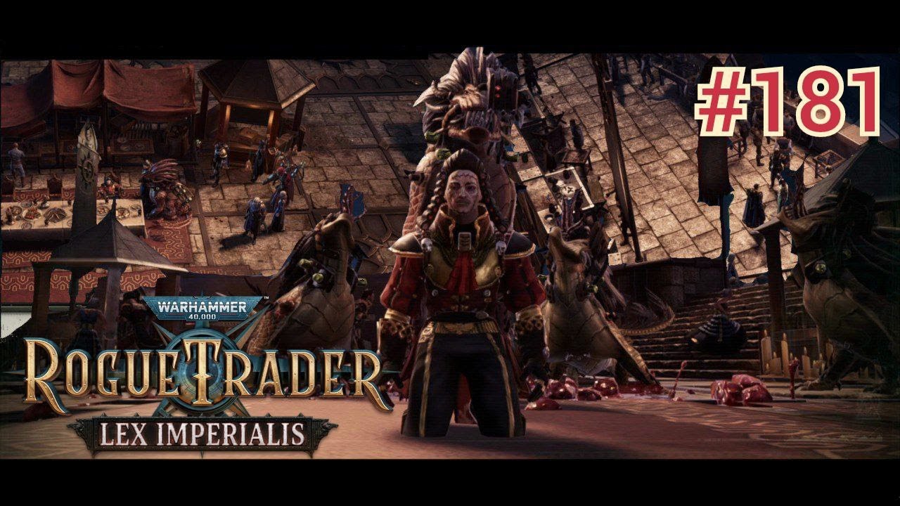 ПИР И ПРЯТКИ. ХОД СКОМОРОХА ► Warhammer 40,000: Rogue Trader - Lex Imperialis #181