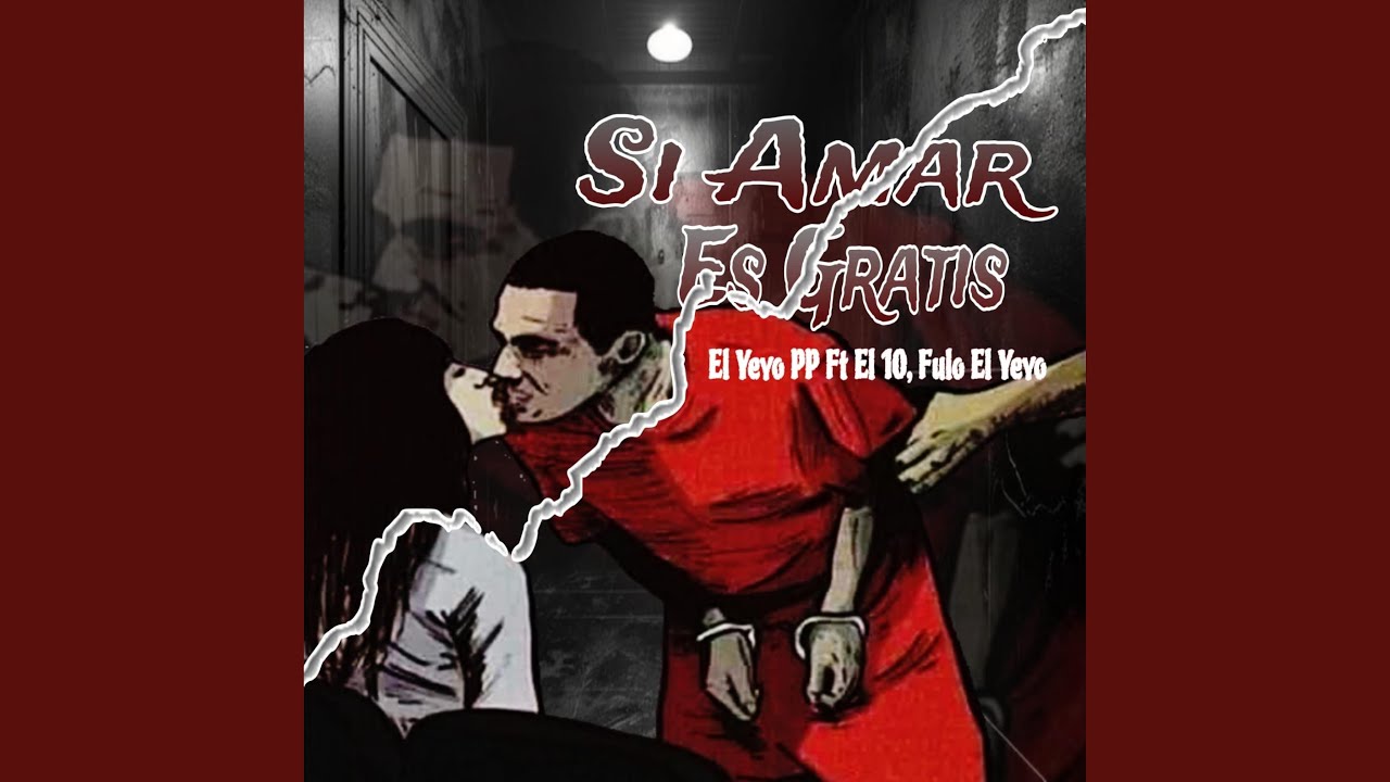 Si amar es gratis (feat. Fulo el yeyo) (El10 & Yeyopp Remix)